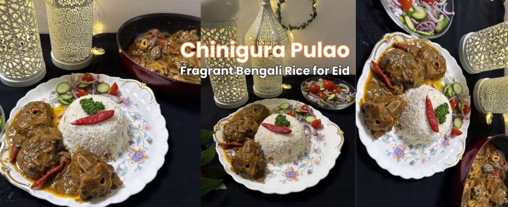 Chinigura Pulao – Fragrant Bengali Rice for Eid